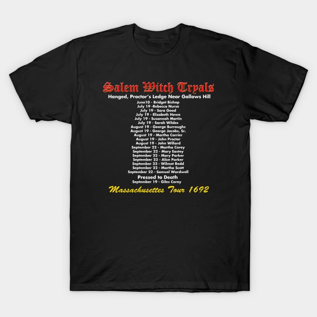 Salem Witch Tryals Tour T-Shirt by pasnthroo